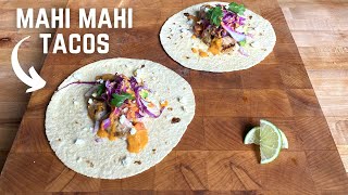 Mahi Mahi Tacos [upl. by Machos695]