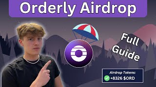 Orderly Network Airdrop Full Guide [upl. by Heurlin]