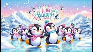 Little Penguin Dance – Fun amp Playful Dance Song for Kids  Kids Rhyming Song viralvideo kidssong [upl. by Sunda]