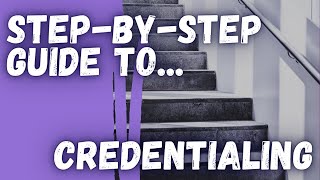 Credentialing amp Contracting Step by Step [upl. by Ohce59]