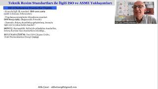 Teknik Resim Standartlarına ISO ve ASME Yaklaşımları  ISO and ASME Approaches to the Standards [upl. by Valoniah782]