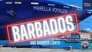 Marella Voyager  Barbados and Harbour Lights [upl. by Naujd]