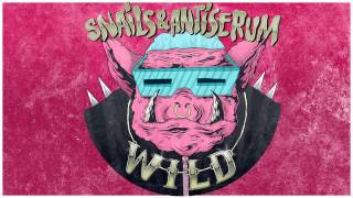 Snails amp Antiserum  Wild [upl. by Ellison]