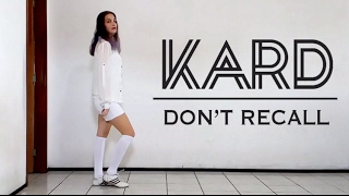 KARD  Dont Recall  Dance Cover [upl. by Nickolaus]