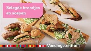 Belegde broodjes en soepen – Gezonde Schoolkantine [upl. by Matusow]