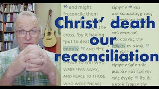 Christs death our reconciliation [upl. by Sheelagh]