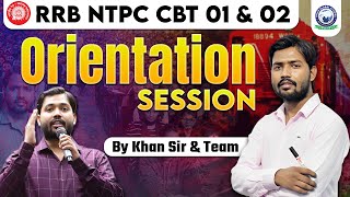 RAILWAY NTPC ORIENTATION KHAN SIR  RRB NTPC CBT 01 amp 02 Batch by Khan Sir amp Team  KGS Railway Exam [upl. by Baalman377]