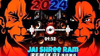 Ram Navami Dj Song 2024  Bajrang Dal Dj  Bajrang Dal Original Mix Song  Jai Shree Ram Song 2024 [upl. by Elleirb]