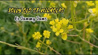 JOLLY OLD ST NICHOLAS  ES JAMMY JAMS nocopyrightmusic royaltyfreemusic holiday JDV30 [upl. by Nirmak]