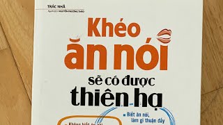 1143 Đọc sách thay bạn KHÉO ĂN NÓI SẼ CÓ ĐƯỢC THIÊN HẠ  Chương 3 [upl. by Emalia]