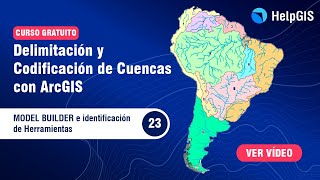 ModelBuilder e IDENTIFICACIÓN de HERRAMIENTAS para la DELIMITACIÓN DE CUENCAS 23 [upl. by Marijo]