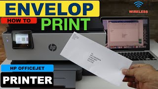 How To Print Envelope On HP OfficeJet Printer Quick amp Easy With MS World [upl. by Aiveneg141]