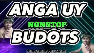 ANGA UY NONSTOP REMIX  KUYA JY  MOBILE DISCO REMIX  TRENDING TIKTOK NONSTOP [upl. by Moriyama]