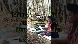 Makam mbah wali puncak kendil gobet mendalan malang jatim [upl. by Ciprian]