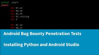 A Complete Guide to Android Bug Bounty Penetration Testing  Installing Android Studio and Python [upl. by Lemmuela]