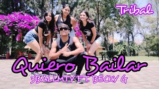 QUIERO BAILAR  3BALLMTY FT BECKY G  DANCE WORKOUT  TRIBAL [upl. by Lolanthe]