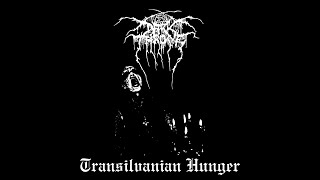 Darkthrone  Transilvanian Hunger Full Album Remastered [upl. by Medovich]