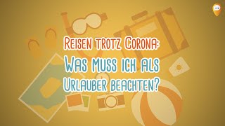 Urlaub trotz Corona Tipps für die Planung [upl. by Okwu358]