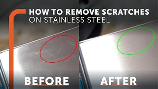 The Best Way to Remove Scratches from Stainless Steel [upl. by Hirschfeld]