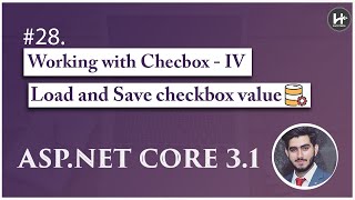 28 Working with Checkbox  IV 🚀 Load and Save CheckboxesIV in AspNet Core MVC Complete Course [upl. by Neeloc492]