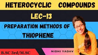 Preparation methods of Thiophene [upl. by Domela]