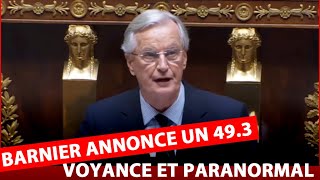 Michel Barnier Annonce un 493 Voyance et Paranormal [upl. by Anom]