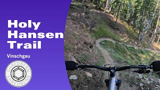 Holy Hansen Trail  Vinschgau [upl. by Guild324]