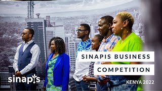 Sinapis Business Competition  Kenya 2022 [upl. by Randolph]