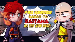 𝐏𝐑𝐎 𝐇𝐄𝐑𝐎𝐄𝐒 𝚛𝚎𝚊𝚌𝚝 𝚝𝚘 𝐒𝐀𝐈𝐓𝐀𝐌𝐀 as the new hero• part 1 OPM x MHA [upl. by Trebliw]