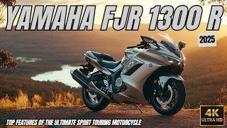 2025 NEW YAMAHA FJR 1300 R  Top Features of the Ultimate Sport Touring Motorcycle  Motorbikespace [upl. by Sheba287]