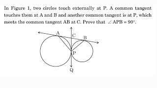 In figure two circles touch externally at P A common tangent touches them at A and B and another [upl. by Elamrej]