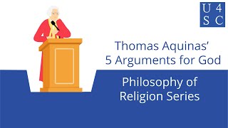 Thomas Aquinas’ 5 Arguments for God Natural Reasoning  Philosophy of Religion Series  Academy [upl. by Emmeram]