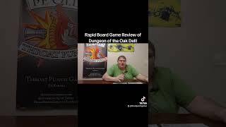 Rapid Board Game Review of Dungeon of the Oak Dell [upl. by Aspa338]