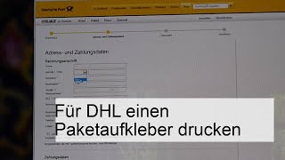 Einfach Paketaufkleber für DHL drucken – SchrittfürSchritt Anleitung [upl. by Ennylcaj]