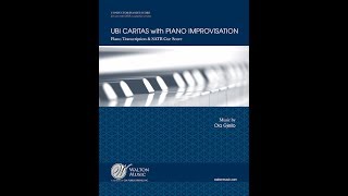 Ola Gjeilo UBI CARITAS WITH PIANO IMPROVISATION [upl. by Stephenie]