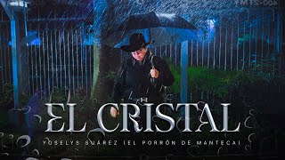 Yoselys Suarez  El Cristal Video Oficial [upl. by Caron]