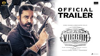 VIKRAM  Official Trailer  Kamal Haasan  VijaySethupathi FahadhFaasil  LokeshKanagaraj  Anirudh [upl. by Anillek]