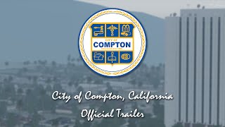 City of Compton California  Official Trailer [upl. by Silverts]