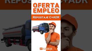 🔶Oferta trabajo conductor con carnet C ADR conductor empleo camion adr [upl. by Hguh443]