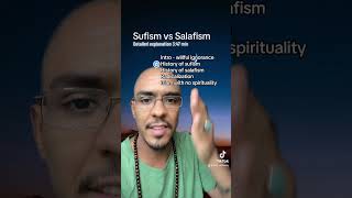 Sufism vs Salafism  Detailed explanation [upl. by Epp]