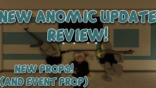 NEW ANOMIC UPDATE REVIEWNEW PROPS [upl. by Eidua]