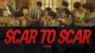 ampTEAM Scar to Scar Lyrics Video  KPOPWorld Music [upl. by Christy136]