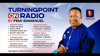 Turning Point with Femi Emmanuel on Radio  3rd November  TPGF [upl. by Koss]