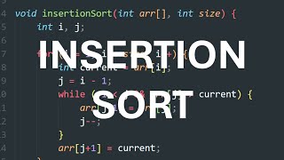 Insertion Sort Algorithm explanation and code [upl. by Isla723]