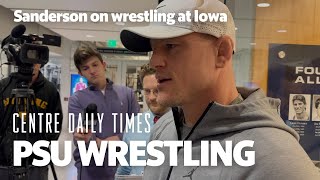 quotWrestling At Iowas A Lot Of Funquot PSUs Sanderson Says [upl. by Elie1]