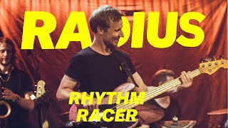 RHYTHM RACER  RADIUS  Live at Artheater [upl. by Eiramyma745]