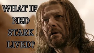 What If Ned Stark Lived Game Of Thrones [upl. by Anetsirk686]