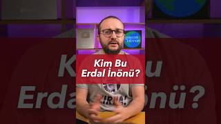 Kim Bu Erdal İnönü shortsvideo [upl. by Carline]