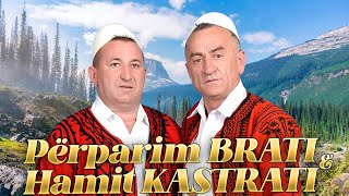 Përparim Brati amp Hamit Kastrati  Pyet nTropoje Shkelzeni Gashin [upl. by Dorina]