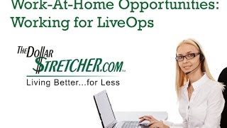 LiveOps Working for LiveOps  The Dollar Stretcher [upl. by Acsicnarf]